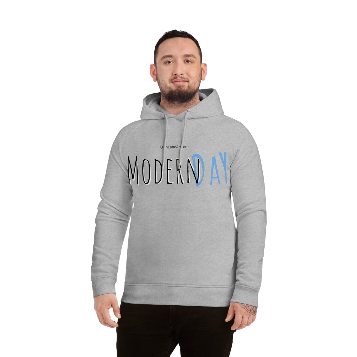 Modern DaY Hoodie (OwnLaneApparel)